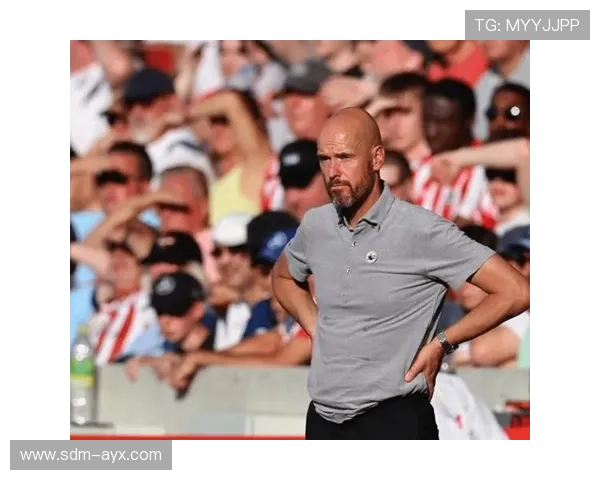 滕哈赫蓝图浮现 曼联重建方向渐明